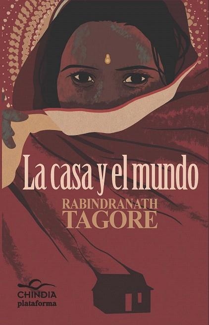 CASA Y EL MUNDO, LA | 9788415577478 | TAGORE, RABINDRANATH | Llibreria La Gralla | Librería online de Granollers