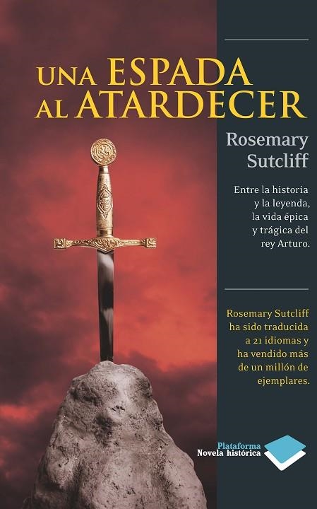 ESPADA AL ATARDECER, UNA | 9788415115809 | SUTCLIFF, ROSEMAY | Llibreria La Gralla | Llibreria online de Granollers