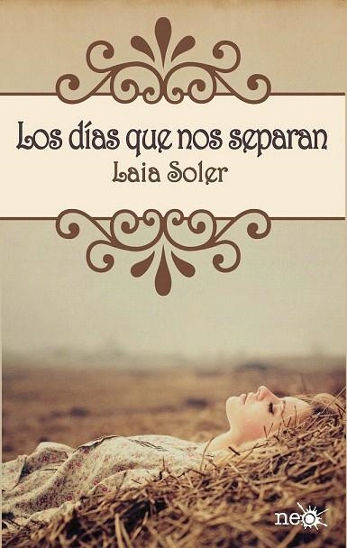 DÍAS QUE NOS SEPARAN, LOS | 9788415750239 | SOLER, LAIA | Llibreria La Gralla | Librería online de Granollers
