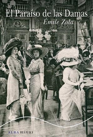 PARAÍSO DE LAS DAMAS, EL (MINUS,29) | 9788484288329 | ZOLA, ÉMILE | Llibreria La Gralla | Librería online de Granollers