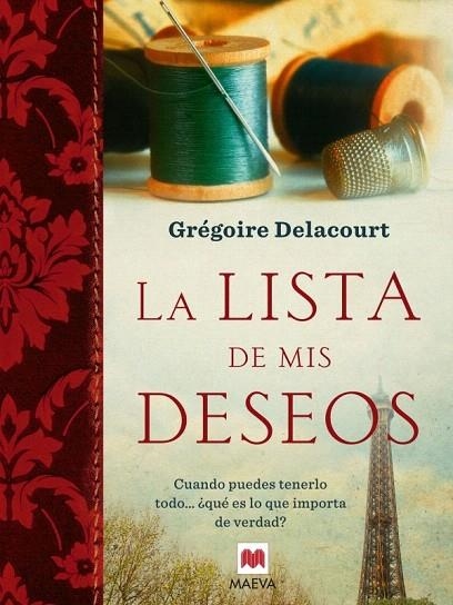 LISTA DE MIS DESEOS, LA | 9788415532552 | DELACOURT, GREGOIRE | Llibreria La Gralla | Llibreria online de Granollers