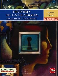 HISTORIA DE LA FILOSOFIA 2 BAT. PENSAMENT I CIUTADANIA | 9788448924461 | VIDAL GONZÁLEZ, JOSÉ/RODRÍGUEZ ALCAIDE, CARME | Llibreria La Gralla | Librería online de Granollers
