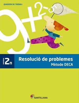 RESOLUCIO DE PROBLEMES 2 METODE DECA 2N PRIMARIA | 9788490471012 | Llibreria La Gralla | Llibreria online de Granollers