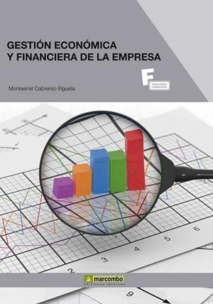 GESTIÓN ECONÓMICA Y FINANCIERA DE LA EMPRESA | 9788426717528 | CABRERIZO, MONTSERRAT | Llibreria La Gralla | Llibreria online de Granollers