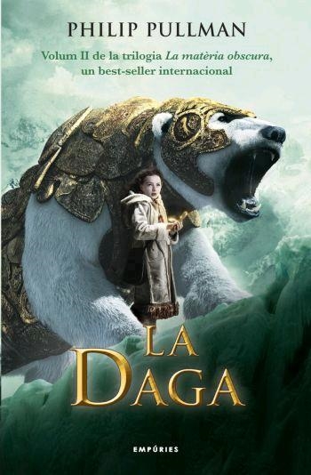 DAGA, LA (LA MATERIA OBSCURA, 2) | 9788497872690 | PULLMAN, PHILIP | Llibreria La Gralla | Librería online de Granollers