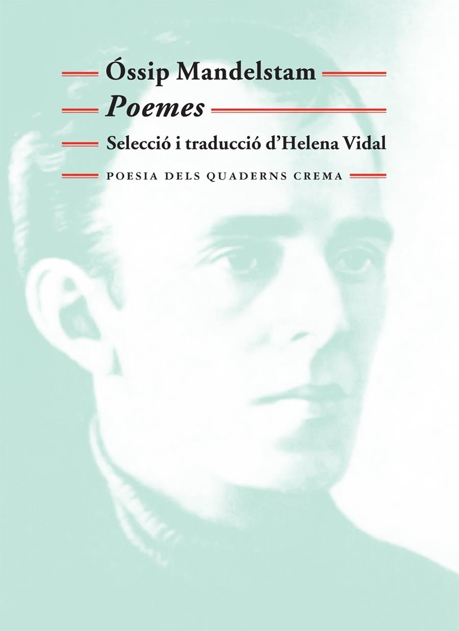 POEMES OSSIP MANDELSTAM  | 9788477274681 | MANDELSTAM, OSSIP | Llibreria La Gralla | Llibreria online de Granollers