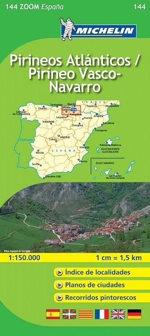 PIRINEOS ATLANTICOS PIRINEOS VASCO NAVARRO (MAPA ZOOM 144 ESPAÑA) | 9782067140639 | VARIOS AUTORES | Llibreria La Gralla | Librería online de Granollers