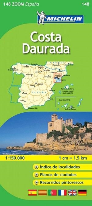 COSTA DAURADA MAPA MICHELIN ZOOM 148 1:150.000 | 9782067140677 | VARIOS AUTORES | Llibreria La Gralla | Librería online de Granollers