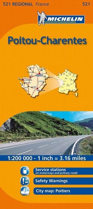 POITOU CHARENTES MAPA REGIONAL 521 MICHELIN | 9782067135291 | VARIOS AUTORES | Llibreria La Gralla | Llibreria online de Granollers