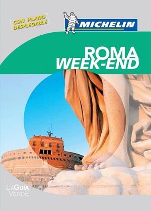ROMA WEEK-END GUIA VERDE MICHELIN 2011 | 9782067157347 | VARIOS AUTORES | Llibreria La Gralla | Llibreria online de Granollers