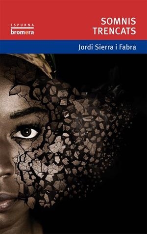 SOMNIS TRENCATS (ESPURNA, 102) | 9788415390589 | SIERRA I FABRA, JORDI | Llibreria La Gralla | Librería online de Granollers