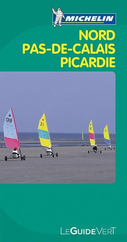 NORD PAS DE CALAIS PICARDIE GUIDE VERT MICHELIN 2011 | 9782067154100 | VARIOS AUTORES | Llibreria La Gralla | Llibreria online de Granollers