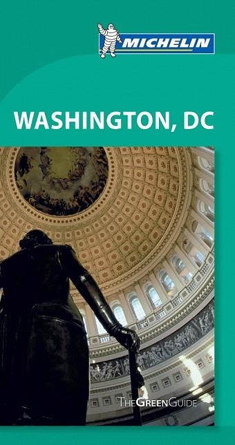 WASHINGTON DC GREEN GUIDE MICHELIN 2011 | 9781907099304 | VARIOS AUTORES | Llibreria La Gralla | Llibreria online de Granollers