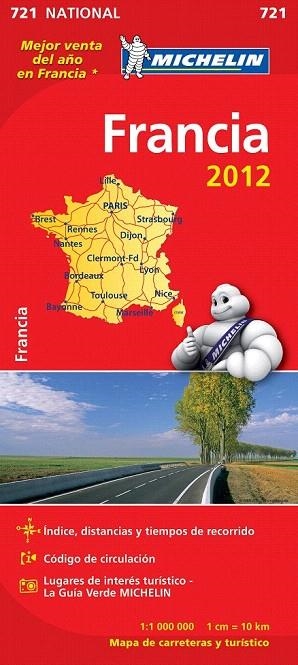 FRANCIA MAPA NATIONAL 721 MICHELIN 2012 | 9782067171015 | VARIOS AUTORES | Llibreria La Gralla | Librería online de Granollers