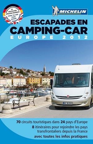 ESCAPADES EN CAMPING CAR EUROPE 2012 | 9782067169371 | Llibreria La Gralla | Llibreria online de Granollers
