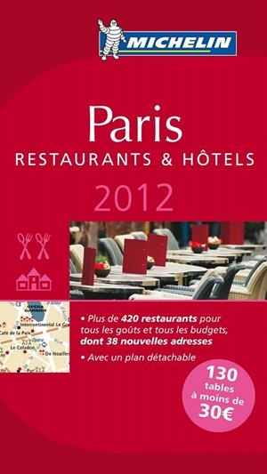 PARIS RESTAURANTS & HOTELS 2012 (GUÍA MICHELIN) | 9782067169449 | Llibreria La Gralla | Llibreria online de Granollers
