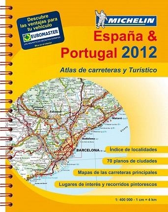 ESPAÑA Y PORTUGAL ATLAS DE CARRETERAS MICHELIN 2012 | 9782067174627 | VARIOS AUTORES | Llibreria La Gralla | Librería online de Granollers
