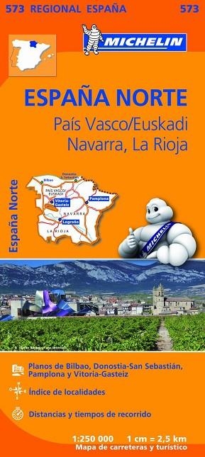 ESPAÑA NORTE MAPA REGIONAL MICHELIN 573 (2013) | 9782067184206 | VARIOS AUTORES | Llibreria La Gralla | Librería online de Granollers