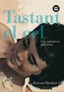 TASTANT EL CEL | 9788483430651 | BARAKAT, IBTISAM | Llibreria La Gralla | Librería online de Granollers