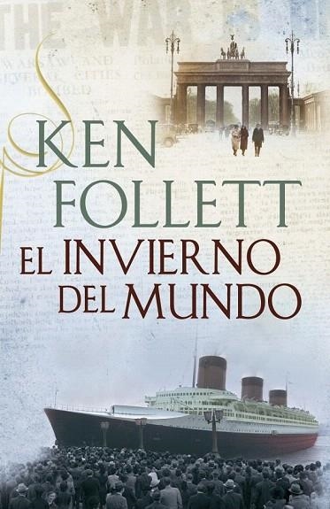 INVIERNO DEL MUNDO, EL (TRILOGIA THE CENTURY 2) | 9788401353192 | FOLLET, KEN | Llibreria La Gralla | Llibreria online de Granollers