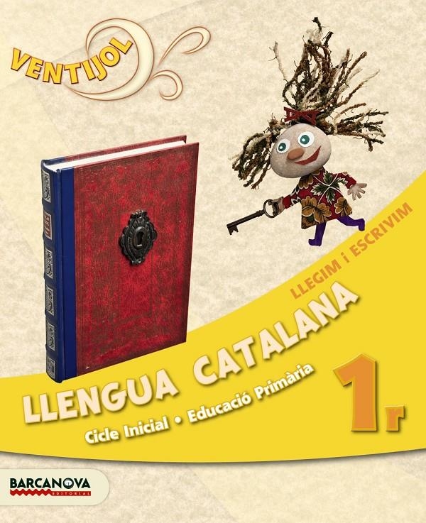 LLENGUA CATALANA 1R LLEGIM I ESCRIVIM VENTIJOL | 9788448929510 | Llibreria La Gralla | Librería online de Granollers