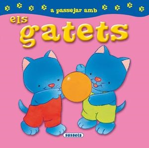 GATETS, ELS (A PASSEJAR AMB) | 9788467722024 | Llibreria La Gralla | Librería online de Granollers
