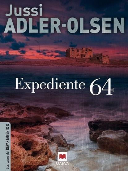 EXPEDIENTE 64 | 9788415532545 | ADLER OLSEN, JUSSI | Llibreria La Gralla | Llibreria online de Granollers
