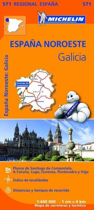 ESPAÑA NOROESTE GALICIA MAPA REGIONAL MICHELIN 571 (2013) | 9782067184107 | VARIOS AUTORES | Llibreria La Gralla | Librería online de Granollers