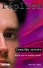 CAMARILLA SECRETA QUIEN SERA SU PROXIMA PRESA? (REPLICA) | 9788487482700 | KAYE, MARILYN | Llibreria La Gralla | Librería online de Granollers
