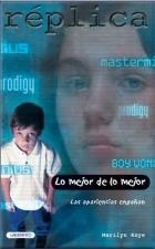 LO MEJOR DE LO MEJOR LAS APARIENCIAS ENGAÑAN (REPLICA 7) | 9788487482908 | KAYE, MARILYN | Llibreria La Gralla | Librería online de Granollers