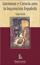 LITERATURA Y CIENCIA ANTE LA INQUISICION ESPAÑOLA (AL 5) | 9788487482960 | ALCALA, ANGEL | Llibreria La Gralla | Llibreria online de Granollers