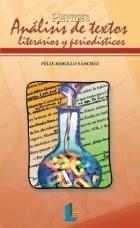 ANALISIS DE TEXTOS LITERARIOS Y PERIODISTICOS (DIDACTICA 14) | 9788484830276 | REBOLLO SANCHEZ, FELIX | Llibreria La Gralla | Librería online de Granollers