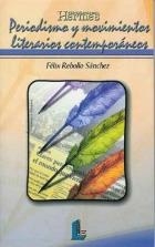 PERIODISMO Y MOVIMIENTOS LITERARIOS CONTEMPORANEOS | 9788484830344 | REBOLLO SANCHEZ, FELIX | Llibreria La Gralla | Librería online de Granollers