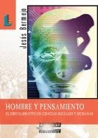 HOMBRE Y PENSAMIENTO. EL GIRO NARRATIVO EN CIENCIAS SOCIALES | 9788484832096 | BERMEJO, JESUS | Llibreria La Gralla | Librería online de Granollers