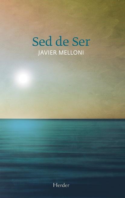 SED DE SER | 9788425432095 | MELLONI, ANTONI | Llibreria La Gralla | Librería online de Granollers