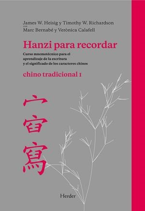 HANZI PARA RECORDAR - CHINO TRADICIONAL I | 9788425426445 | Llibreria La Gralla | Librería online de Granollers