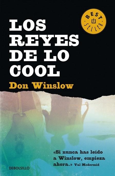 REYES DE LO COOL, LOS (DB BESTSELLER 859/3) | 9788490324455 | WINSLOW, DON | Llibreria La Gralla | Llibreria online de Granollers