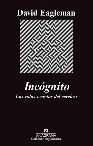 INCOGNITO | 9788433963512 | EAGLEMAN, DAVID | Llibreria La Gralla | Librería online de Granollers