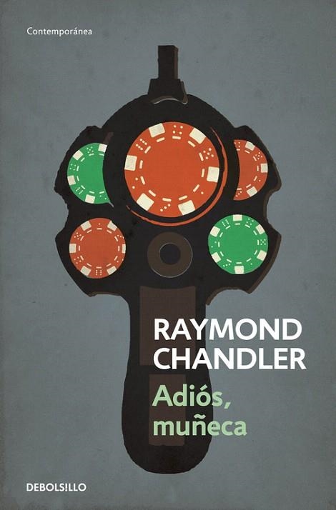 ADIÓS, MUÑECA (DB CONTEMPORANEA) | 9788490325742 | CHANDLER, RAYMOND | Llibreria La Gralla | Llibreria online de Granollers