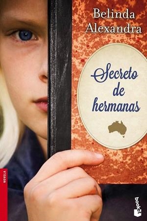 SECRETO DE HERMANAS (BOOKET NOVELA 2516) | 9788427040007 | ALEXANDRA, BELINDA | Llibreria La Gralla | Llibreria online de Granollers
