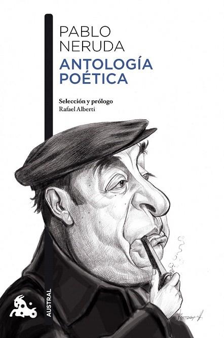 ANTOLOGÍA POÉTICA PABLO NERUDA (AUSTRAL POESIA 748) | 9788467039474 | NERUDA, PABLO  | Llibreria La Gralla | Librería online de Granollers