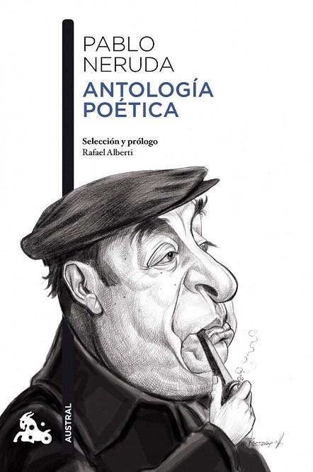 ANTOLOGÍA POÉTICA PABLO NERUDA (AUSTRAL POESIA 748) | 9788467039474 | NERUDA, PABLO  | Llibreria La Gralla | Llibreria online de Granollers