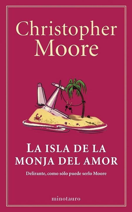 ISLA DE LA MONJA DEL AMOR, LA | 9788445001530 | MOORE, CHRISTOPHER | Llibreria La Gralla | Llibreria online de Granollers