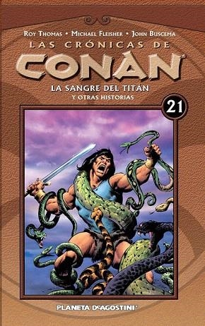 CRÓNICAS DE CONAN 21, LAS | 9788468479811 | THOMAS, ROY / FLEISHER, MICHAEL / BUSCEMA, JOHN | Llibreria La Gralla | Librería online de Granollers