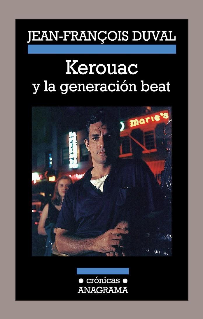 KEROUAC Y LA GENERACIÓN BEAT | 9788433926005 | DUVAL, JEAN-FRANÇOIS | Llibreria La Gralla | Librería online de Granollers