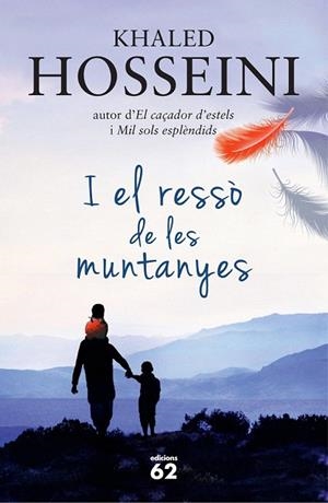 I EL RESSÒ DE LES MUNTANYES | 9788429771046 | HOSSEINI, KHALED | Llibreria La Gralla | Llibreria online de Granollers