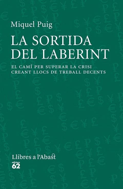 SORTIDA DEL LABERINT, LA | 9788429771565 | PUIG RAPOSO, MIQUEL | Llibreria La Gralla | Librería online de Granollers