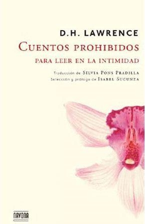 CUENTOS PROHIBIDOS PARA LEER EN LA INTIMIDAD | 9788492840533 | LAWRENCE, D.H. | Llibreria La Gralla | Llibreria online de Granollers