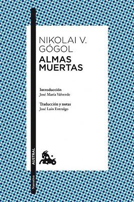 ALMAS MUERTAS (AUSTRAL NARRATIVA 648) | 9788408117230 | GÓGOL, NIKOLAI V.  | Llibreria La Gralla | Librería online de Granollers