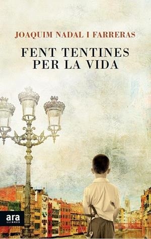 FENT TENTINES PER LA VIDA | 9788415642145 | NADAL I FARRERAS, JOAQUIM | Llibreria La Gralla | Librería online de Granollers